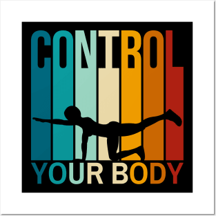 Control Your Body - Pilates Lover - I Love Pilates Posters and Art